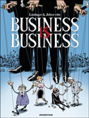 Business i$ Business – Par Lindingre & Julien cdm – Ed. Drugstore