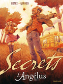 Secrets - L'Angelus - T2/2 - Par F. Giroud & Homs - Dupuis