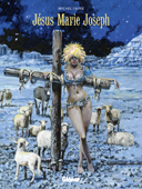 Jésus Marie Joseph – Par Michel Faure - Glénat