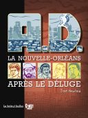 A.D. La Nouvelle Orléans après le déluge - Par Josh Neufeld (traduction Vincent HENRY et Pierre GEHENNE) - La boîte à bulles 