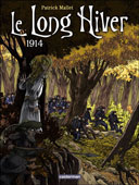 Un Long Hiver - Par Patrick Mallet - Casterman