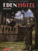 Eden Hôtel T.1 : Ernesto - Par Gabriel Ippoliti et Diego Agrimbau - Ed. Casterman