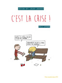 C'est la crise ! - Par Éric Appéré - Des ronds dans l'O