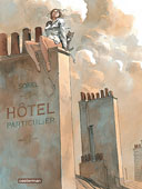 Hôtel particulier - Par Guillaume Sorel - Ed. Casterman