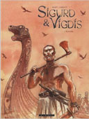 Sigurd & Vigdis T1 : L'Ordre - Par Loiselet & Blary - Le Lombard