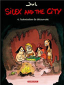 Silex and the City T.4 : Autorisation de découverte - Par Jul - Dargaud