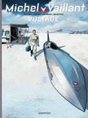 Michel Vaillant. Voltage – Par Graton, Lapière, Bourgne & Benéteau – Dupuis