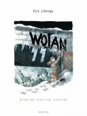 Wotan - Par Éric Liberge - Dupuis 