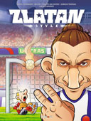 Zlatan Style, T1 & 2 - Par D. Fernandes, Ben KG, Ph. Dos Santos, Ed. Tourriol et A. Carreres - Hugo BD