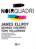 Ellroy, Chesbro et Hillerman mettent le noir chez Emmanuel Proust