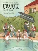 Explicite - Carnet de tournage - Par Olivier Milhaud & Clément C. Fabre - Delcourt/Mirages