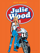 Julie Wood, intégrale T.1 - Par Jean Graton - Graton / Dupuis