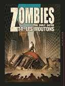 Zombies, T4 : Les Moutons - Par Peru, Cholet & Bastide - Soleil