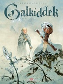 Galkiddek, T. 3 : Le Transfert - Par Giroud & Grella - Delcourt