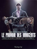 Le Pouvoir des innocents, cycle II : Car l'enfer est ici - Par Hirn, Brunschwig, Nouhaud - Futuropolis