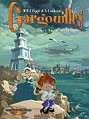 Gargouilles - T2 : La Clé du temps - Par Filippi & Camboni - Les Humanoïdes Associés