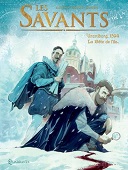 "Les Savants" : quand les grands scientifiques deviennent détectives...