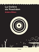 Anders Nilsen réveille "La Colère de Poséidon"