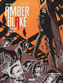 Amber Blake T.2 – Opération Cleverland – Par Jade Lagardère & Butch Guice – Ed. Glénat
