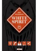 White Spirit - Par Dédo & Weldohnson - Delcourt