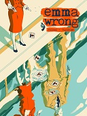 Emma Wrong - Par Lorenzo Palloni et Laura Guglielmo - Akileos