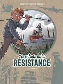 Les "Enfants de la Résistance" face à la persécution des Juifs