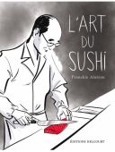 L'Art du sushi - Par Franckie Alarcon - Delcourt