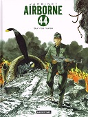 "Airborne 44" : toutes les contradictions de la guerre !
