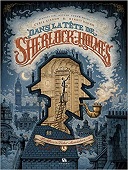 "Dans la tête de Sherlock Holmes" : une passionnante relecture du mythique détective