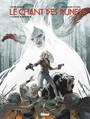 Le Chant des Runes T. 4 : Les Mines de Motsognir - Par Sylvain Runberg & Jean-Charles Poupard - Glénat