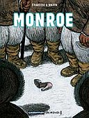 Monroe - Par Tirabosco & Wazem - Casterman