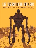 « Le Dernier Atlas », une dystopie qui rebat les stéréotypes