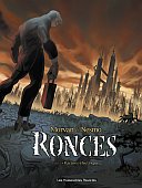 Ronces - T1 : Racines électriques - Morvan & Nesmo - Les Humanoïdes Associés