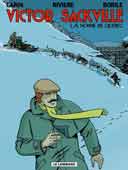 Victor Sackville - T19 : La Nonne de Québec - par F. Rivière, G. Borile et F. Carin - Éditions Le Lombard