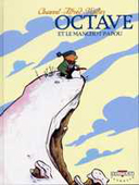 Octave et le manchot papou - T3 - par Chauvel & Alfred - Delcourt Jeunesse