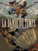 La Danse du temps - T2 : L'Arme des démons - Igor Baranko - Les Humanoïdes Associés