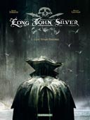 Dorison & Lauffray : "Pour Long John Silver, nous avons opté pour un style baroque et déroutant"