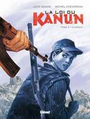 La Loi du Kanun, T3 : Albanie. Par Jack Manini & Michel Chevereau - Glénat