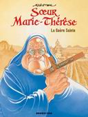 Soeur Marie-Thérèse des Batignolles, T6 : la guère sainte - Par Maëster - Drugstore