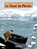 Le Chant du Pluvier - Par Laprun, Béhé & Surcouf - Delcourt