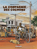 La Compagnie des Cochons - Par Arnaud Floc'h - Delcourt