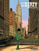 Liberty - Par Warnauts & Raives - Casterman