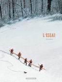 L'Essai - Par Nicolas Debon - Ed. Dargaud