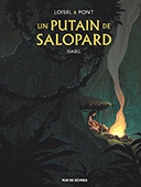Lancement de la nouvelle série "Un Putain de salopard" à la Galerie 9ème Art !