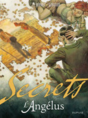 Secrets - L'Angélus T 1/2 - Par F. Giroud & Homs - Dupuis