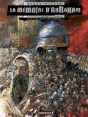La Mémoire d'Abraham T1 : les Chemins de l'exil - Par Marek Halter/Ersel/Morvan/Dupré - Casterman