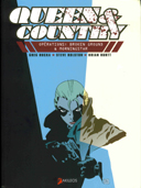 Queen & Country T1 : « Opérations : Broken Ground & Morningstar » – Par Greg Rucka, Steve Rolston & Brian Hurtt – Akileos