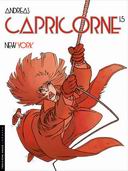 Capricorne, T 15 : New York - Par Andreas - Le Lombard