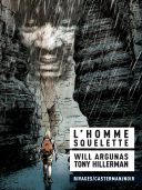L'Homme Squelette - Par Will Argunas d'après Tony Hillerman - Rivages/Casterman/Noir