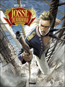 Josse Beauregard – Tome 1 : De Charybde à Scylla – Par Thomas Mosdi et Majo – Glénat